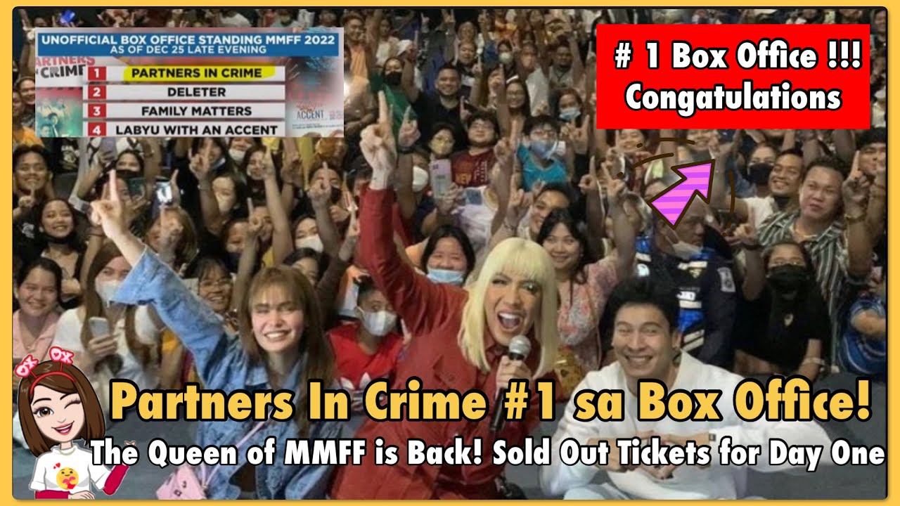 Partners In Crime 1 sa Box Office! The Queen of MMFF is Back! Sold Out