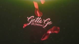 G4E Xaviee - Gotta Go (Artist&#39;s Vision) (ft. Delarno) [Official Audio]