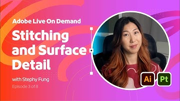 EP 03: Stitching and Surface Detail With Stephy Fung