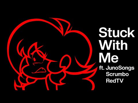 STUCK WITH ME ft. JunoSongs, Scrumbo and RedTV - Teaser