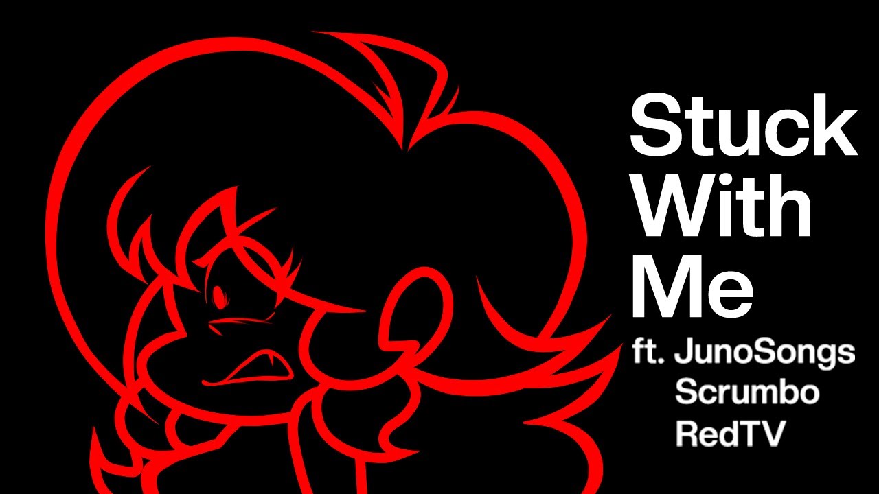 STUCK WITH ME ft. JunoSongs, Scrumbo and RedTV - Teaser