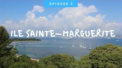 À LA DÉCOUVERTE DE L’ÎLE SAINTE-MARGUERITE