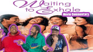 Waiting to Exhale: Reaction | Review (THAT WASN'T A GOOD MAN SAVANNAH!!!)