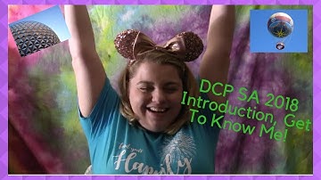 Introduction, Get To Know Me! DCP SA 2018