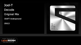 Joel-T - Decode (Original Mix)