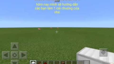 Hướng dẫn làm chuông cửa trong minecraft pe