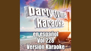 En Las Garras De Tu Corazon (Made Popular By Intocable) (Karaoke Version)