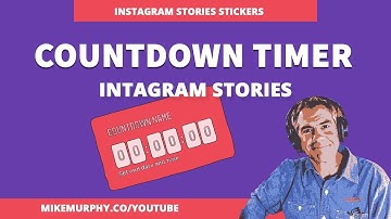 How To Use The Countdown Timer in Instagram Stories