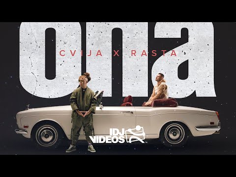 CVIJA X RASTA - ONA (OFFICIAL VIDEO)