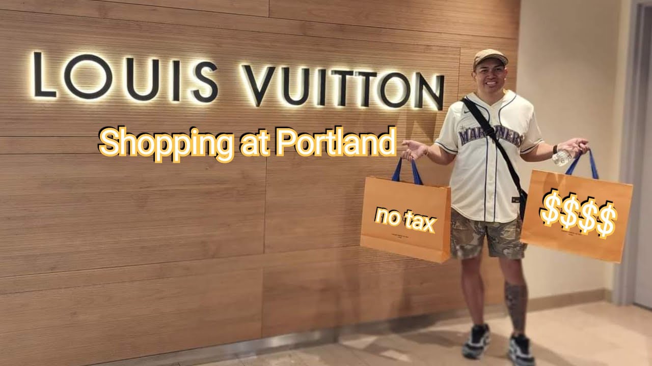 Louis Vuitton Shopping in Portland Oregon: Dropping some