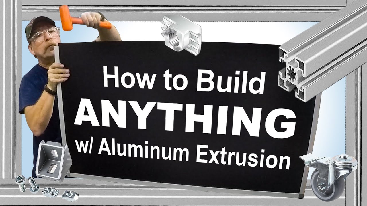 How To Build Anything with Aluminum Extrusion (by Bosch Rexroth) - YouTube