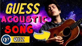 Guess the 'ACOUSTIC SONG' | Quiz | Trivia | Test | ROCK