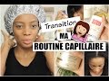 Routine Capillaire| Spéciale TRANSITION