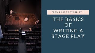 Page to Stage Part 1: Writing/Formatting a Play