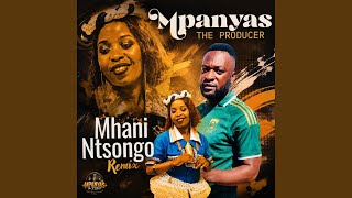 Mhantsongo rmx (feat. Ntombhi Ya Mutsonga)