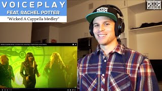 Bass Singer FIRST-TIME REACTION & ANALYSIS - VoicePlay | Wicked Medley (feat. Rachel Potter)