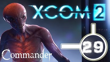 XCOM 2 Walkthrough Part 29 - Operation Moon Stank AKA The One Where Alien Stuff Happens