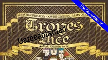 Troyes Dice Gamesplained - Part 1
