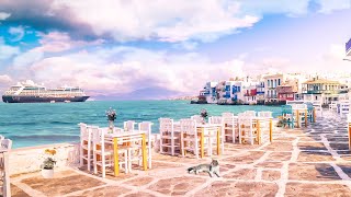 Seaside Cafe At Little Venice District Of Mykonos Island - Bossa Nova Music - The Best Relaxation by Cozy Cafe Ambience 3,657 views 2 years ago 10 hours, 32 minutes