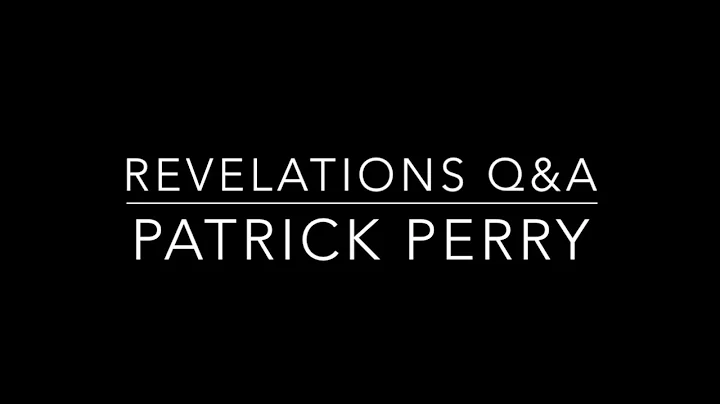 Revelations - Patrick Perry Interview