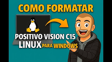 Como Formatei Meu Positivo Vision C15 com Linux para Windows | Passo a Passo Completo