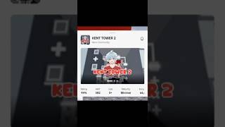 Shortcut Di Kent Tower 2