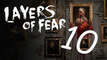 Layers of Fear: Part 10 - Jimmy Switches - Co-LT