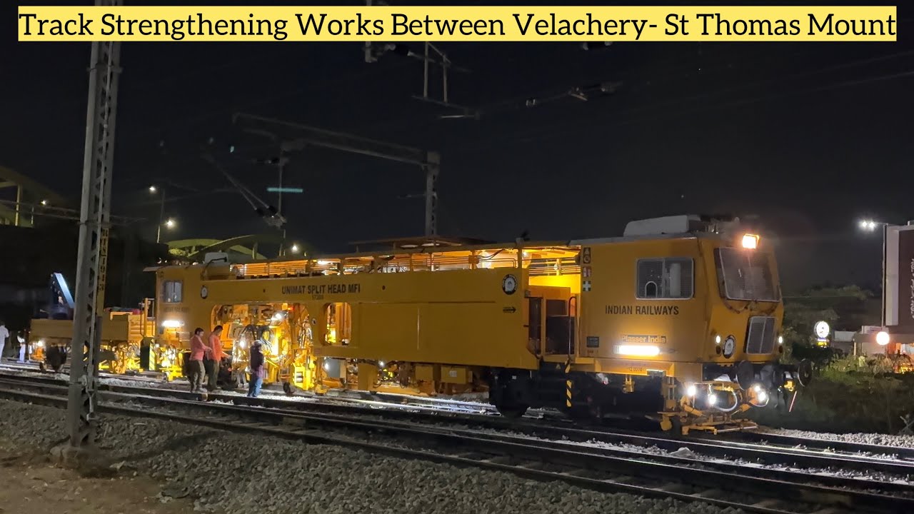 Track Strengthening Works in Progress Between Velachery & St. Thomas Mount | #indianrailways 