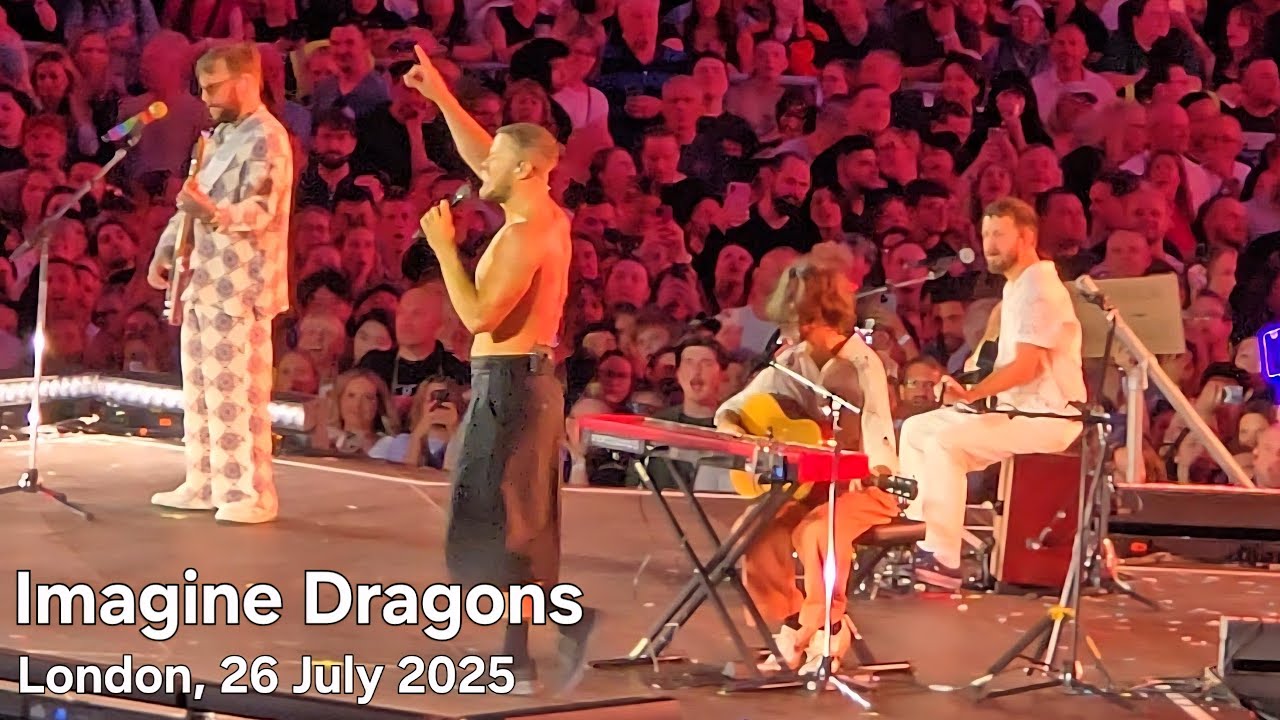 Imagine Dragons - Live Full Show (Second Night) - Loom Tour - Tottenham Stadium London - 26/07/25