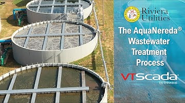 VTScada and the AquaNereda Wastewater Treatment Process at Riviera Utilities