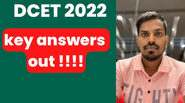 DCET 2022 KEY ANSWERS OUT!!!!