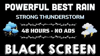 Fall Asleep Fast In 2 Minutes with Heavy Rain \& Thunder  BLACK SCREEN 😴 Sleep Fast, Relaxation