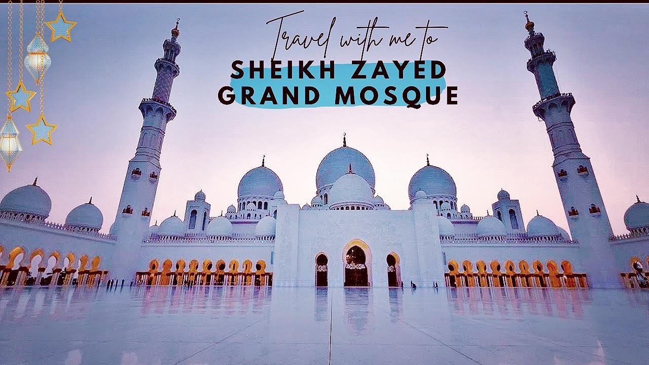 Most Beautiful Mosque in the World | Sheikh Zayed Grand Mosque Abu Dhabi