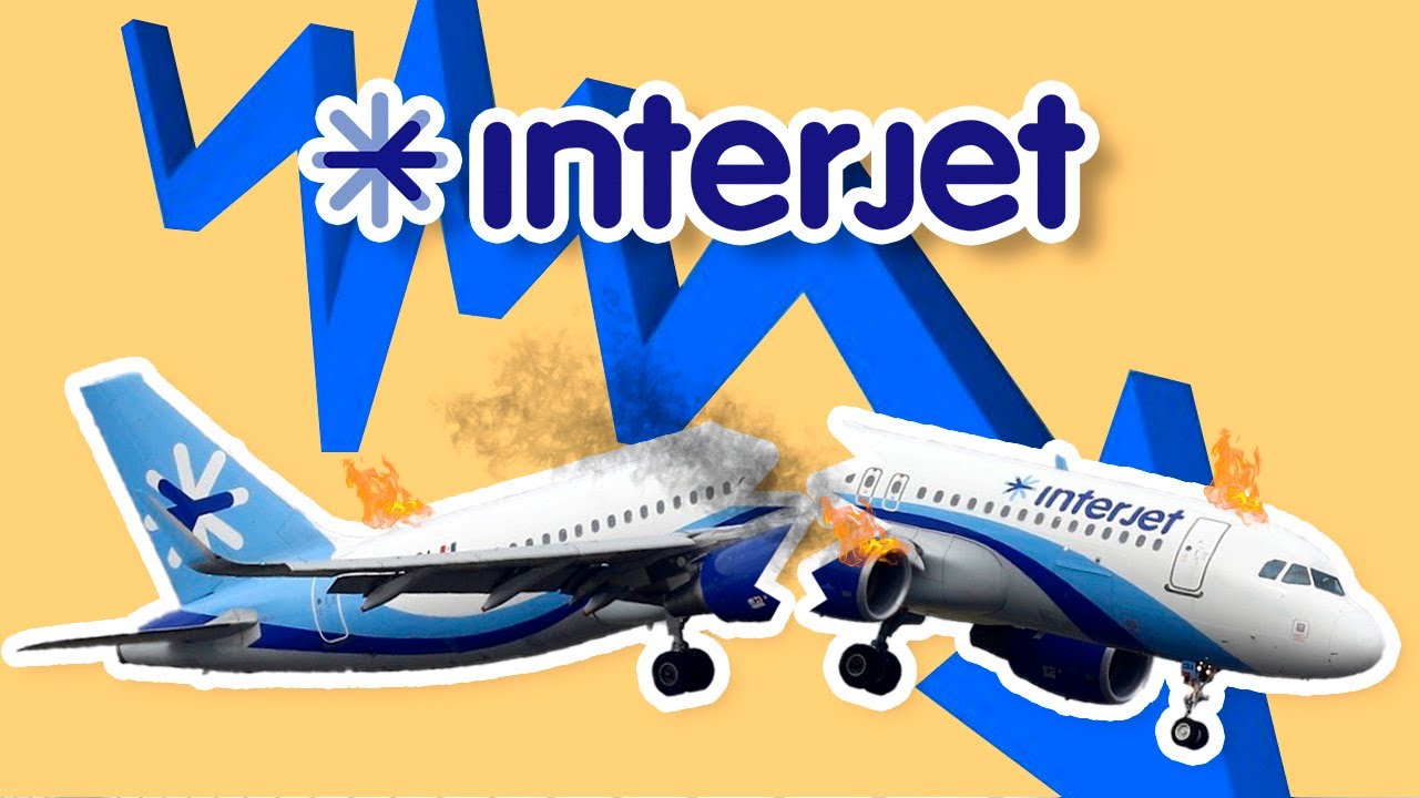 A LA QUIEBRA! ¿Llega el ÚLTIMO aterrizaje para INTERJET? La CRISIS que  DESPIDE a la aerolínea - YouTube
