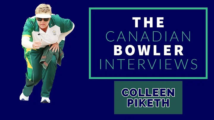 Colleen Piketh Interview with the Canadian Bowler