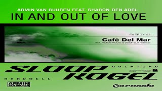 Sloopkogel vs Cafe del Mar vs In And Out Of Love (Daxson Mashup)