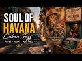 Soul of Havana 🎺 Cuban Jazz for Focus, Relax & Good Vibes