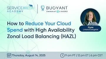 Reducing AWS Cloud Spend with High Availability Zonal Load Balancing