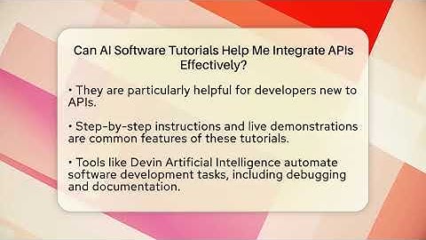 Can AI Software Tutorials Help Me Integrate APIs Effectively? | AI SaaS Software Explained News
