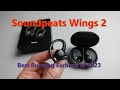 Best Running Earbuds of 2023: Soundpeats Wings 2!