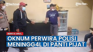 Oknum Perwira Polisi Meningg4l Duni4 Saat Masuk P4nti Pijat di Makassar