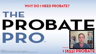 Why Do I Need Probate #theprobatepro #WhyProbate #probate