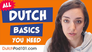 Learn Dutch Today - ALL the Dutch Basics for Absolute Beginners