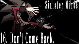 Lord X - Dont Come Back. Sinister Minds Resimi