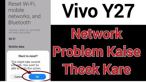 Vivo Y27 phone main network problem kaise theek kare, network settings