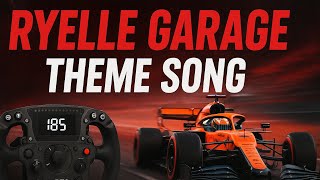 Ryelle Garage Theme Song 🎶 | Lagu Sim Racing F1 25 Original by Ryelle Garage