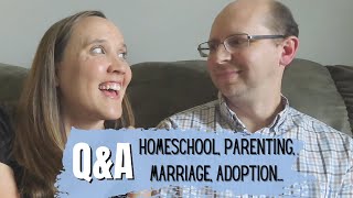 Answering All Your Questions: Parenting, Marriage, Homeschool, etc | Large Family Couple Q&A