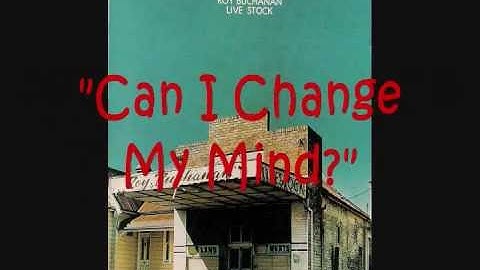 Roy Buchanan - Can I Change My Mind.wmv