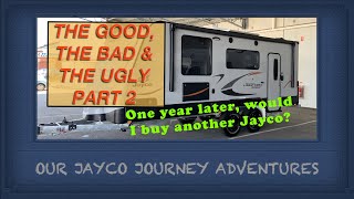 Jayco Journey Outback  The Good, The Bad & The Ugly 1 Year later