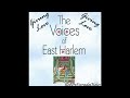 The Voices of East Harlem ~ Giving Love